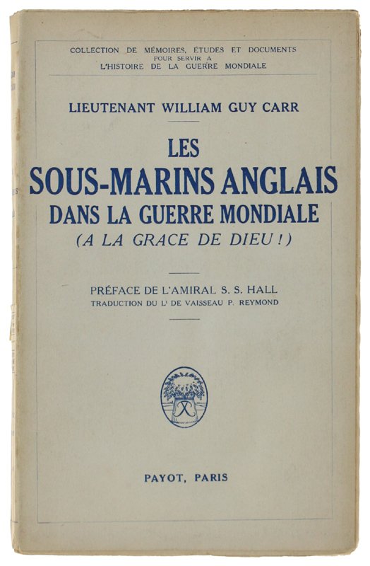 LES SOUS-MARINS ANGLAIS DANS LA GUERRE MONDIALE (à la grace … | Immagine principale