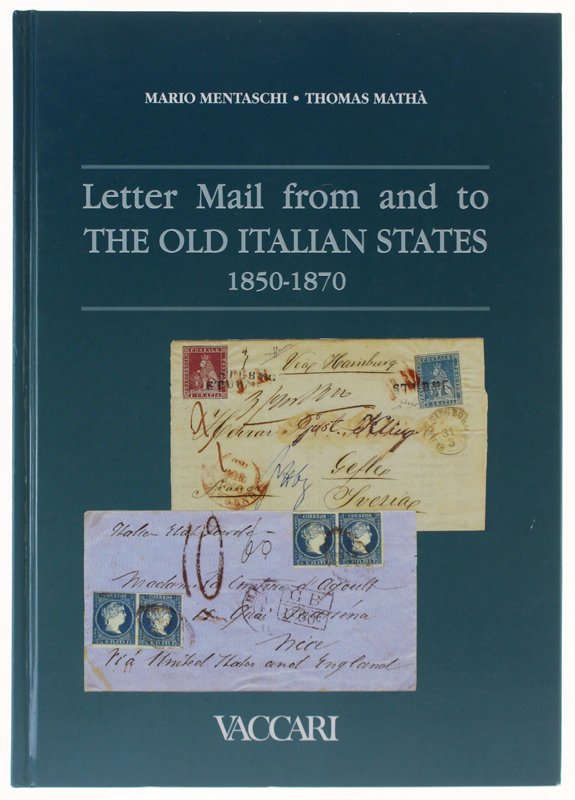 LETTER MAIL FROM AND TO THE OLD ITALIAN STATES 1850-1870. … | Immagine principale