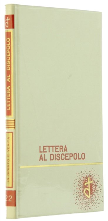 LETTERA AL DISCEPOLO (Ayyuha-'I-walad)