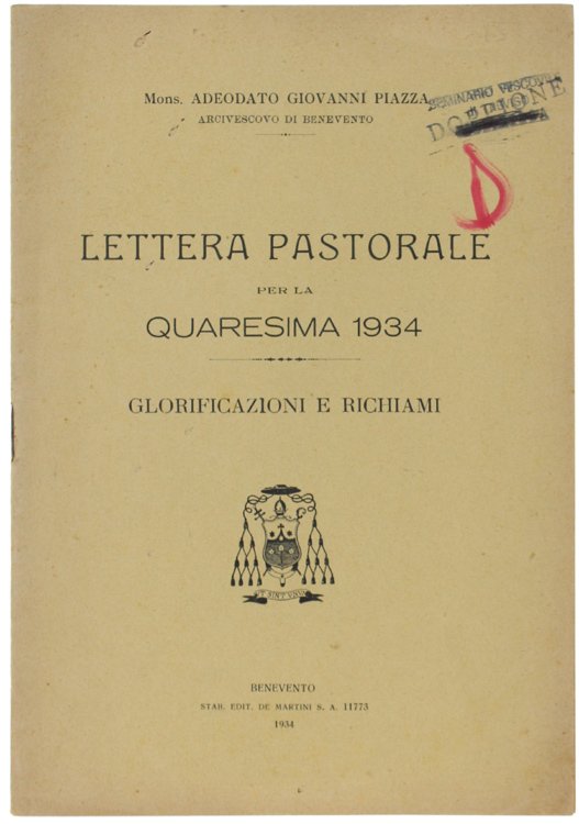 LETTERA PASTORALE per la Quaresima 1934 - Glorificazioni e richiami.