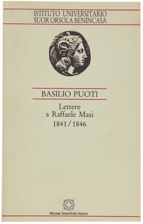 LETTERE A RAFFAELE MASI 1841/1846.