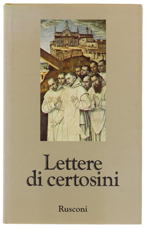 LETTERE DI CERTOSINI.