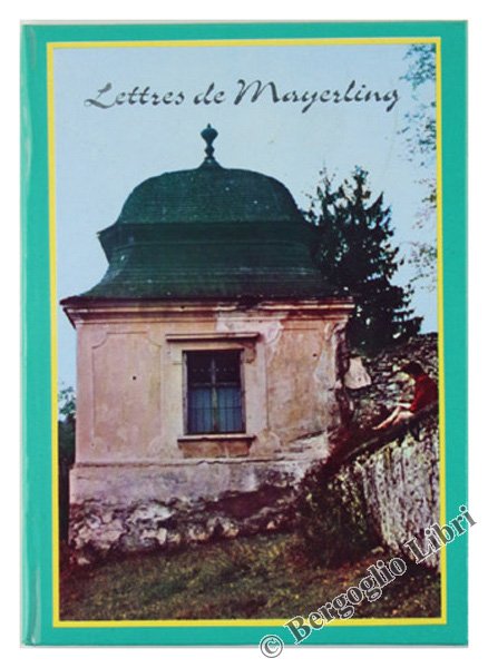 LETTRES DE MAYERLING.