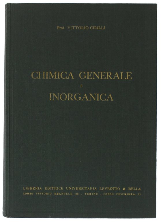 LEZIONI DI CHIMICA GENERALE E INORGANICA. 2a edizione riveduta