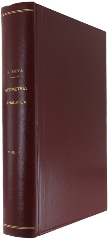 LEZIONI DI GEOMETRIA ANALITICA CON ELEMENTI DI PROIETTIVA. Politecnico di …