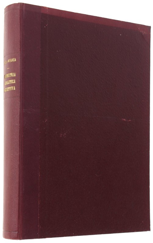 LEZIONI DI GEOMETRIA ANALITICA E PROTETTIVA. Anno Accademico 1941-42 XX.