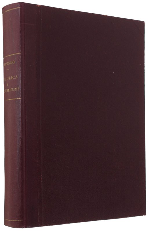 LEZIONI DI IDRAULICA E MACCHINE IDRAULICHE tenute nell'anno accademico 1945-46.
