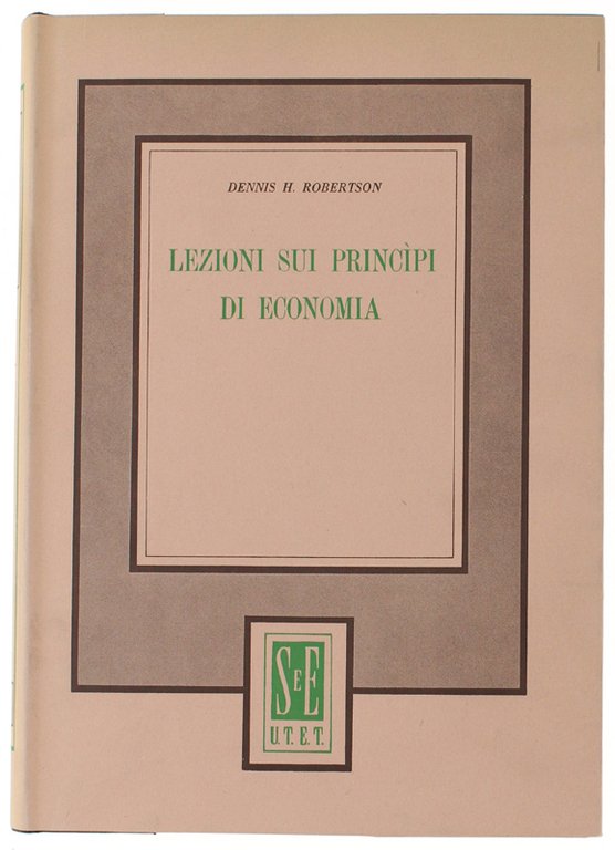 LEZIONI SUI PRINCIPI DI ECONOMIA.
