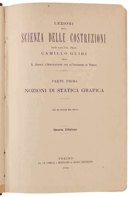 LEZIONI SULLA SCIENZA DELLE COSTRUZIONI. Parti 1a, 2a, 3a, 4a, …