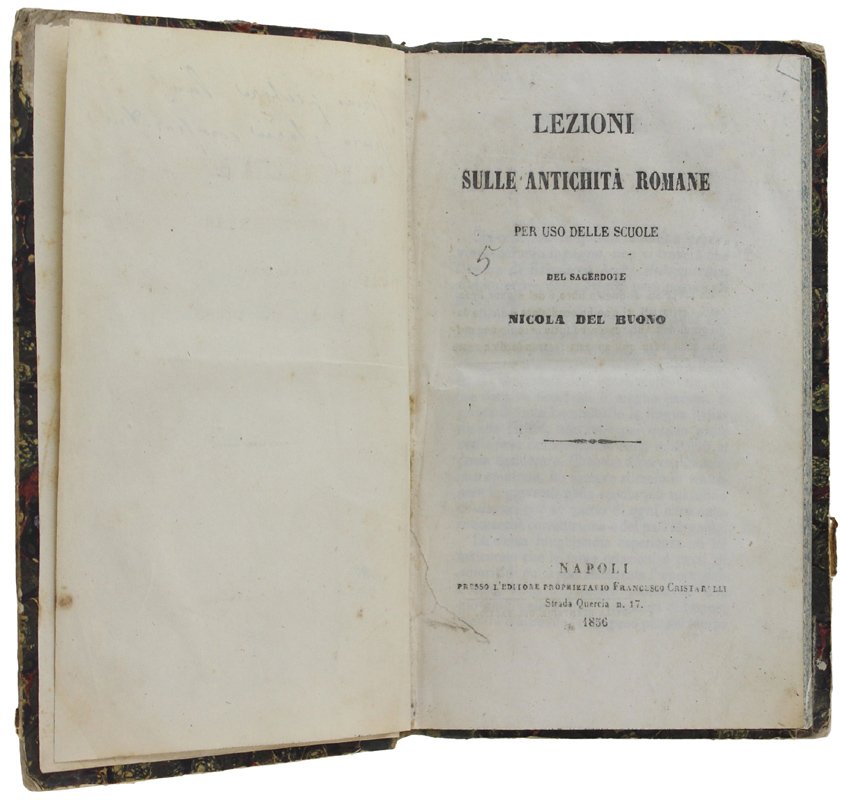LEZIONI SULLE ANTICHITA' ROMANE per uso delle scuole