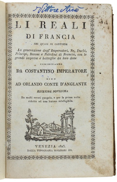 LI REALI DI FRANCIA Nei quali si contiene La generazione …