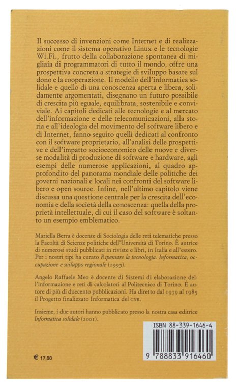 LIBERTÀ DI SOFTWARE, HARDWARE E CONOSCENZA Informatica solidale 2