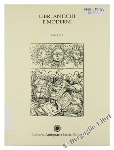 LIBRI ANTICHI E MODERNI. Catalogo 2.