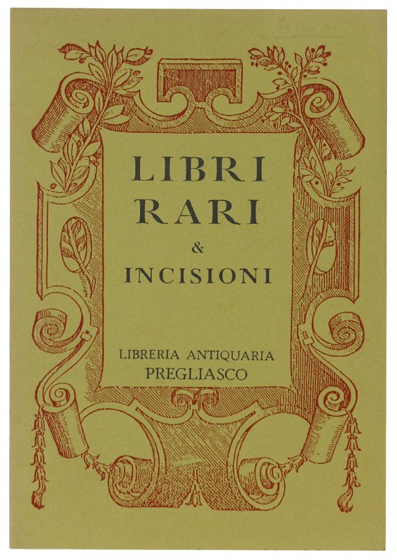 LIBRI RARI & INCISIONI - Catalogo n. 53.