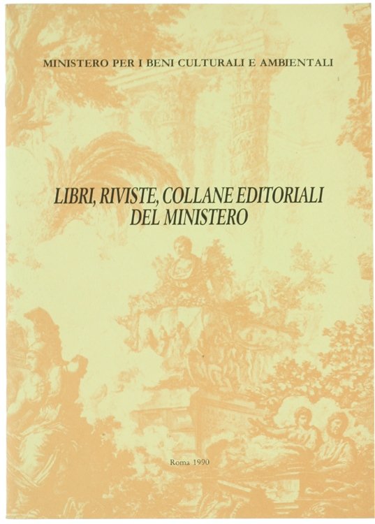 LIBRI, RIVISTE, COLLANE EDITORIALI DEL MINISTERO.