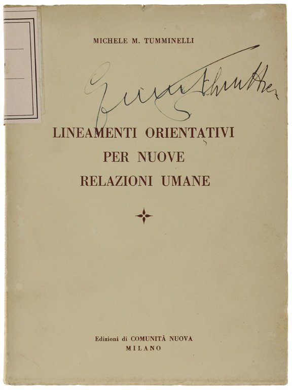 LINEAMENTI ORIENTATIVI PER NUOVE RELAZIONI UMANE.