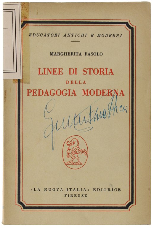 LINEE DI STORIA DELLA PEDAGOGIA MODERNA.