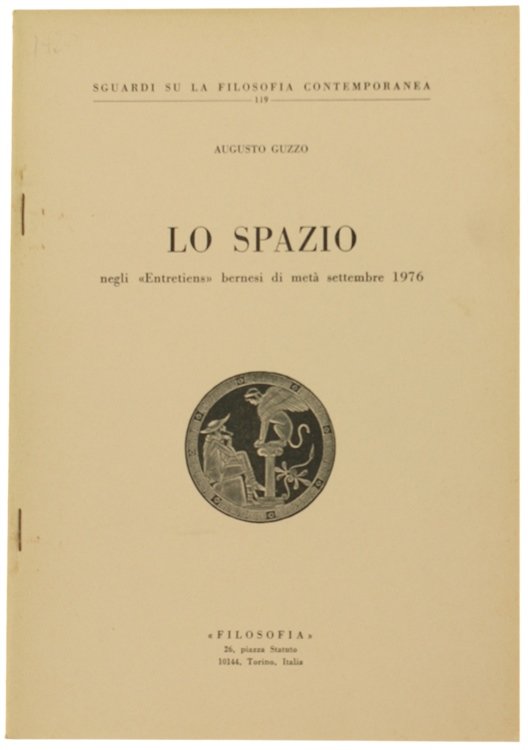 LO SPAZIO NEGLI "ENTRETIENS" BERNESI DI META' SETTEMBRE 1976.
