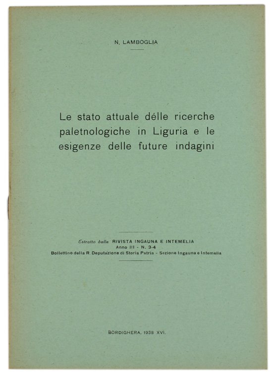 LO STATO ATTUALE DELLE RICERCHE PALETNOLOGICHE IN LIGURIA E LE …