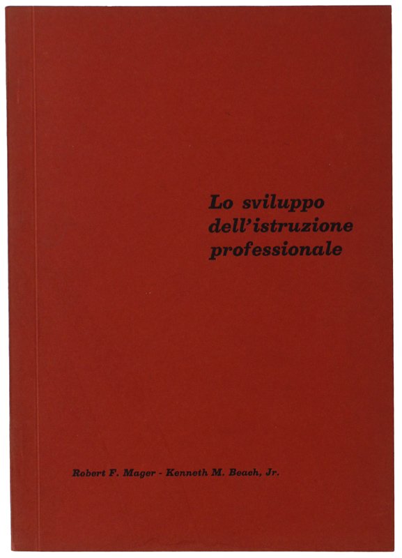 LO SVILUPO DELL'ISTRUZIONE PROFESSIONALE.