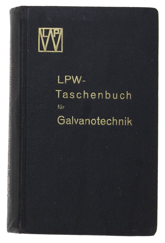 LPW-Taschenbuch für Galvanotechnik. 7. Ausgabe