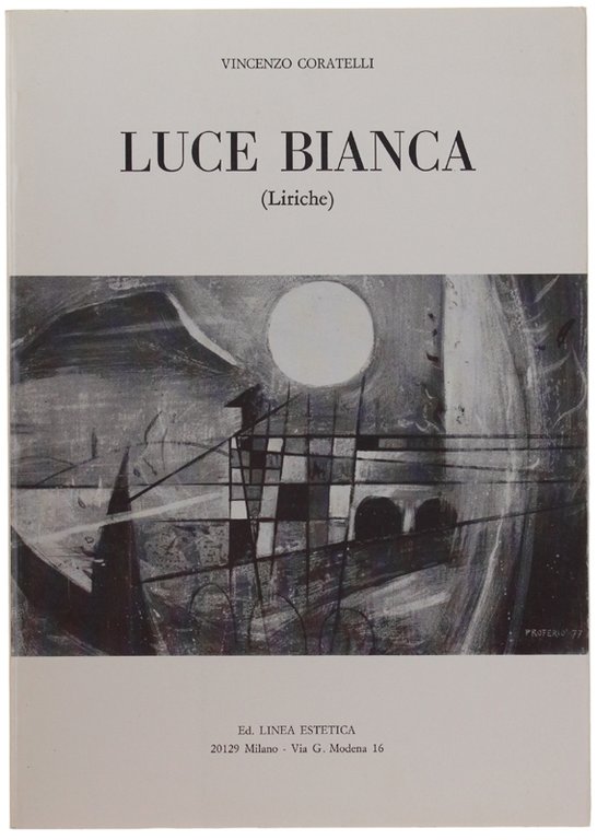 LUCE BIANCA (Liriche).