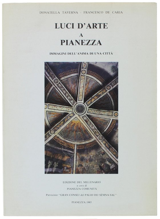 LUCI D'ARTE A PIANEZZA. Immagini dell'anima di una città.