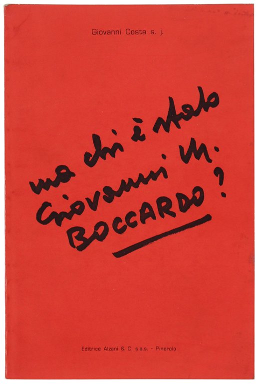 MA CHI E' STATO GIOVANNI M.BOCCARDO?