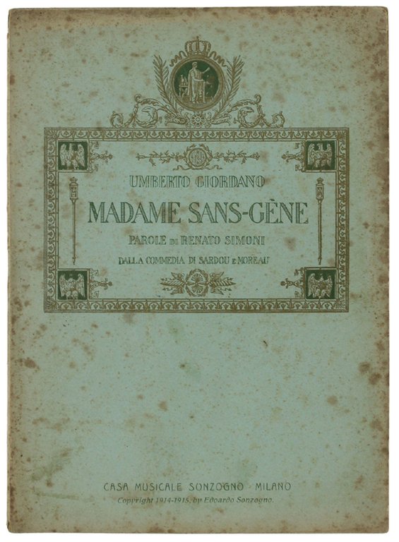 MADAME SANS-GENE. Commedia di Vittorio Sardou ed E.Moreau ridotta per … | Immagine Gallery 2