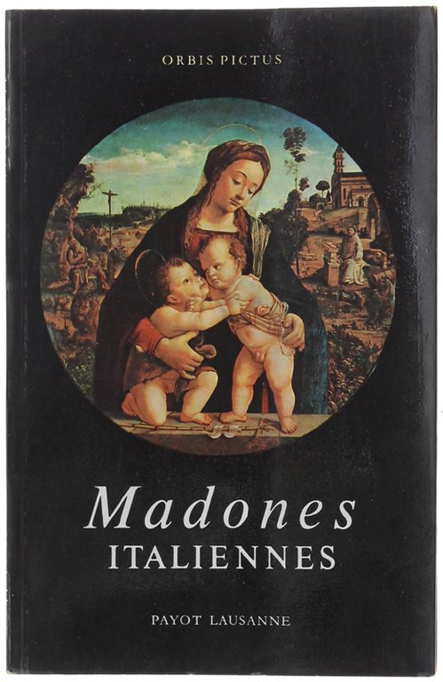 MADONES ITALIENNES.