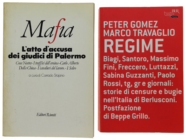 MAFIA. L'ATTO D'ACCUSA DEI GIUDICI DI PALERMO + REGIME [2 libri, ottimi]