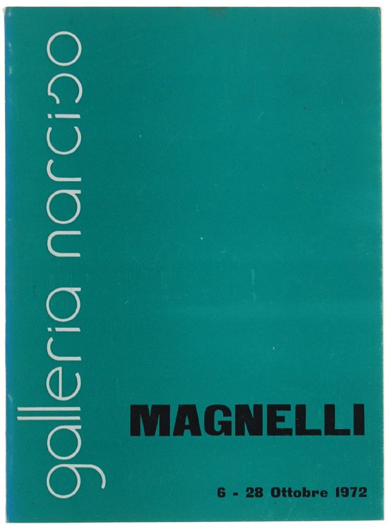 MAGNELLI 6-28 ottobre 1972.