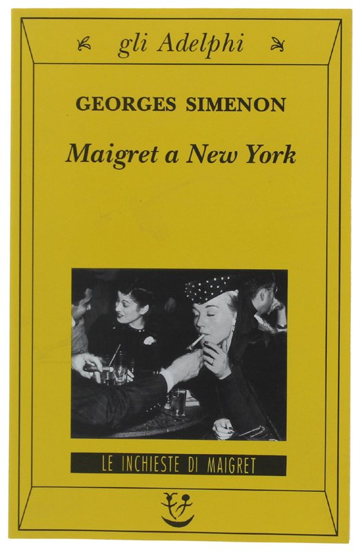MAIGRET A NEW YORK.