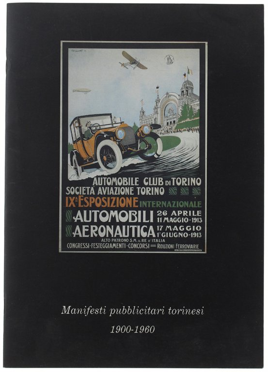 MANIFESTI PUBBLICITARI TORINESI 1900-1960.
