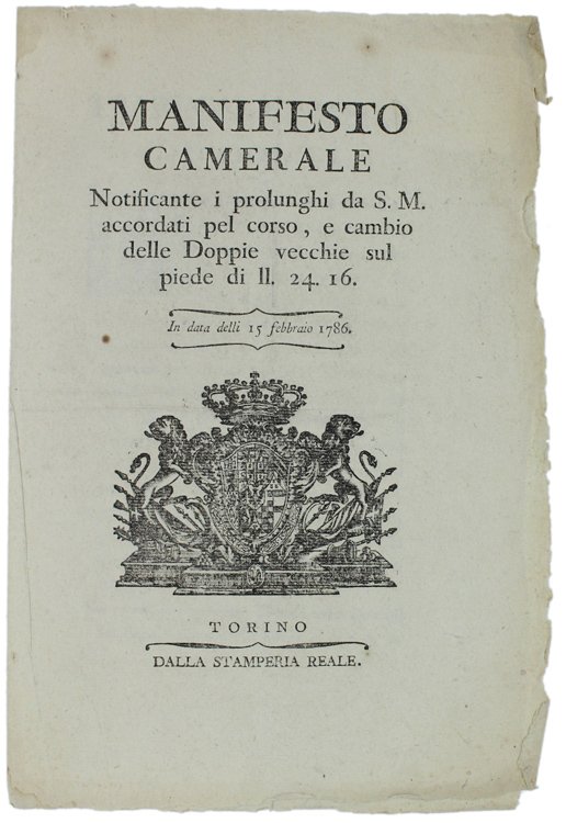 MANIFESTO CAMERALE notificante i prolunghi da S.M. accordati pel corso, …