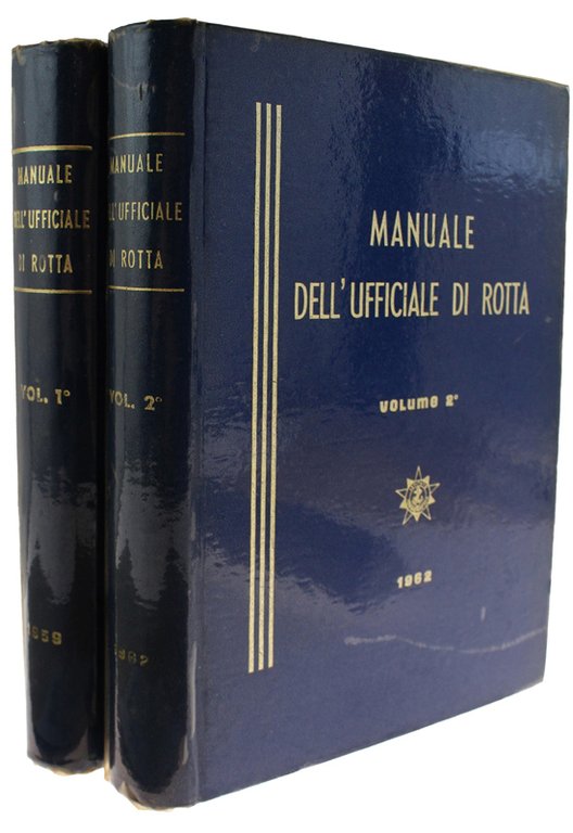 MANUALE DELL'UFFICIALE DI ROTTA [2 volumi - 4a edizione]