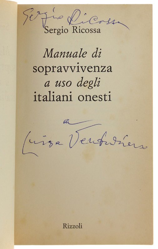 MANUALE DI SOPRAVVIVENZA AD USO DEGLI ITALIANI ONESTI.