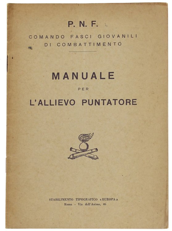 MANUALE PER L'ALLIEVO PUNTATORE.