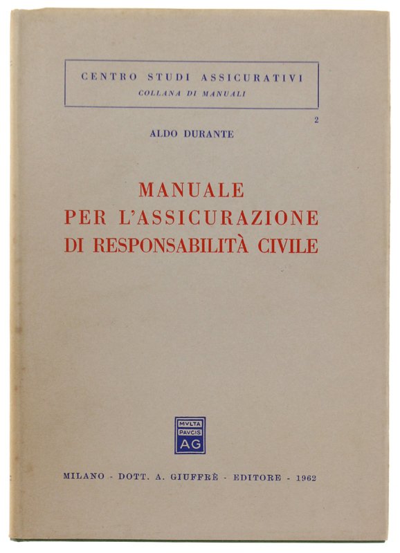 MANUALE PER L'ASSICURAZIONE DI RESPONSABILITA' CIVILE. | Immagine principale