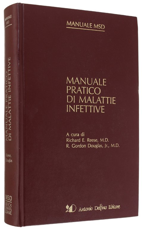 MANUALE PRATICO DI MALATTIE INFETTIVE. Manuale MSD.