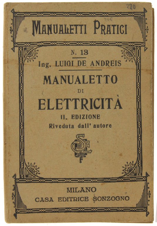 MANUALETTO DI ELETTRICITA'. II edizione riveduta dall'autore. | Immagine Gallery 2