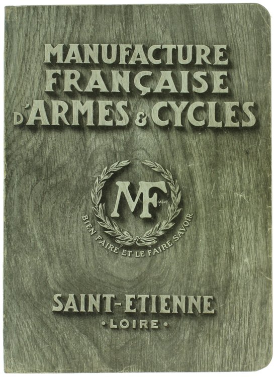 MANUFACTURE FRANÇAISE D'ARMES & CYCLES DE SAINT-ETIENNE.