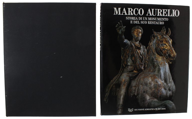 MARCO AURELIO. Storia di un monumento e del suo restauro.