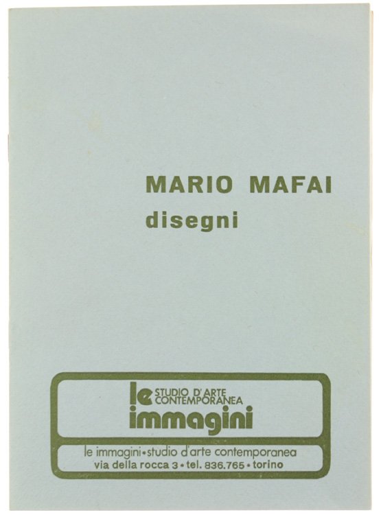 MARIO MAFAI. Disegni.