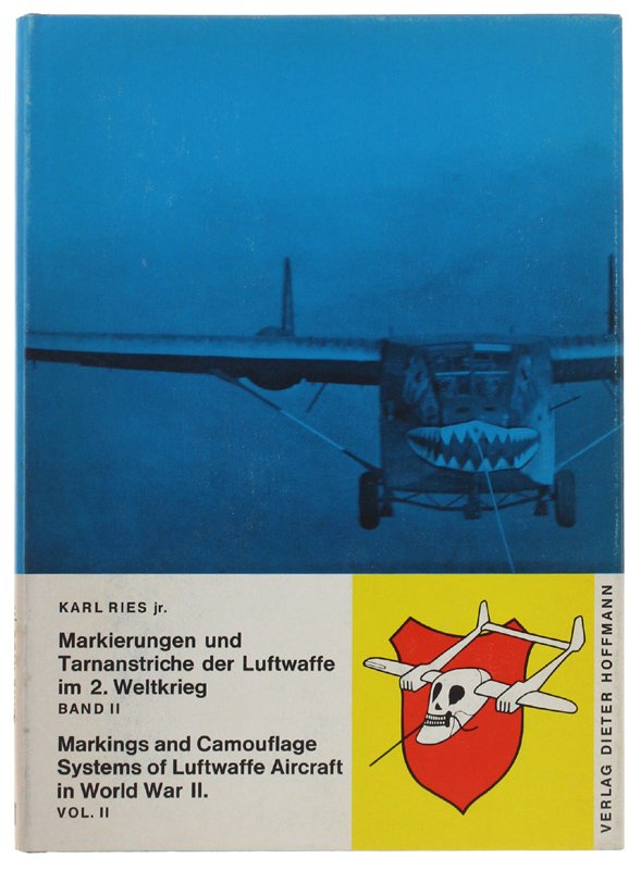 MARKINGS AND CAMOUFLAGE SYSTEMS OF LUFTWAFFE AIRCRAFT IN WORLD WAR …