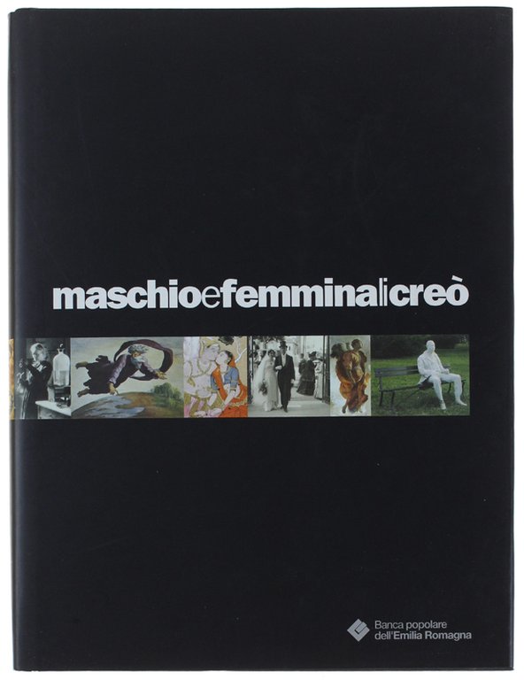 MASCHIO E FEMMINA LI CREO'. L'elaborazione religiosa delle differenze di … | Immagine Gallery 2