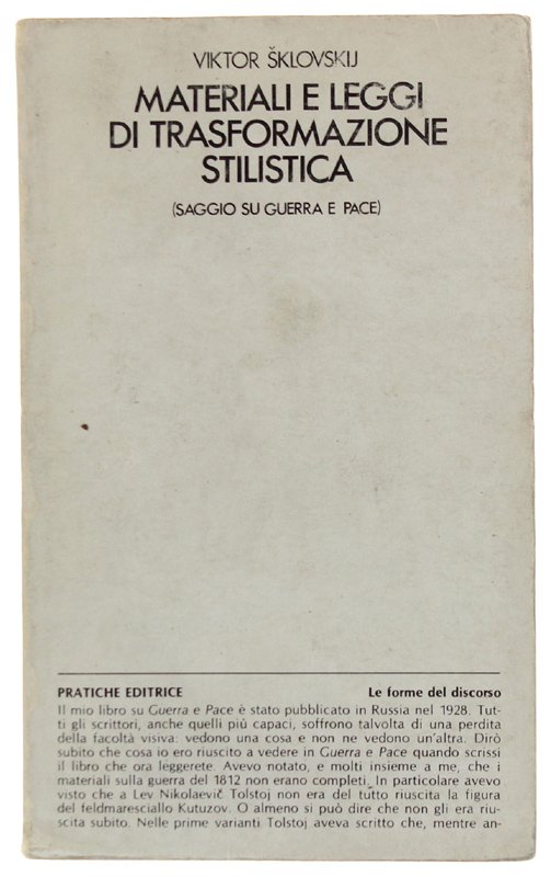 MATERIALI E LEGGI DI TRASFORMAZIONE STILISTICA. Saggio su 'Guerra e …
