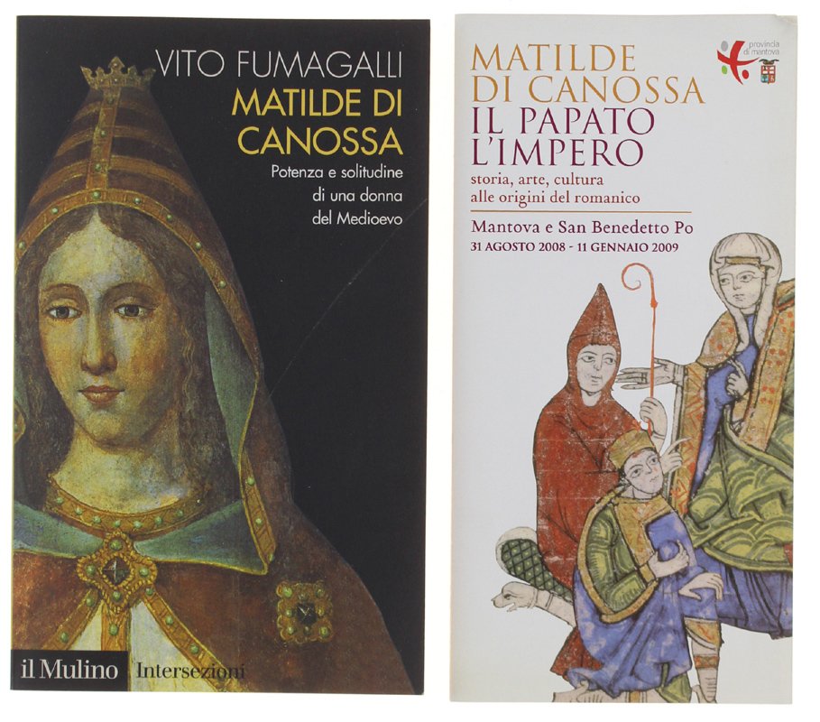 MATILDE DI CANOSSA. Potenza e solitudine di una donna del …