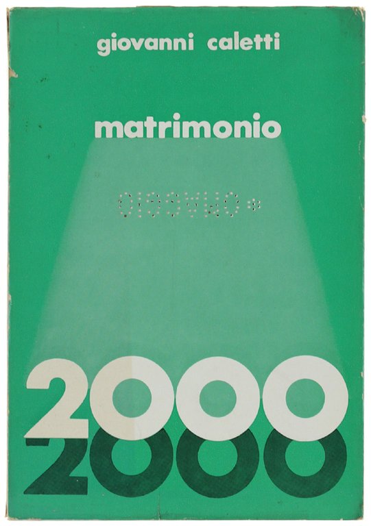 MATRIMONIO 2000. Problemi di ogni giorno.