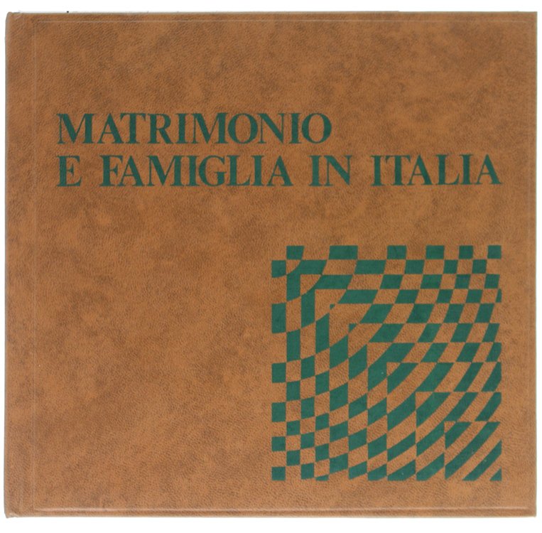 MATRIMONIO E FAMIGLIA IN ITALIA. La risposta più esauriente agli …